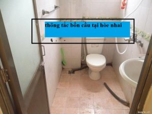 Thông tắc bồn cầu tại Hòe Nhai thợ giỏi Zalo:093 797 9876