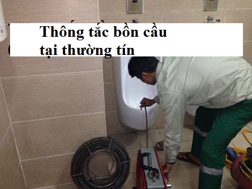 Thông tắc bồn cầu tại huyện Thường Tín thợ giỏi 093 797 9876